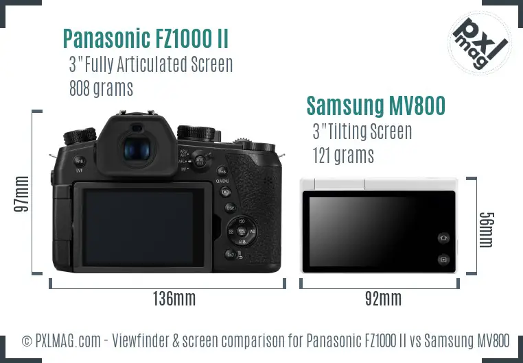 Panasonic FZ1000 II vs Samsung MV800 Screen and Viewfinder comparison