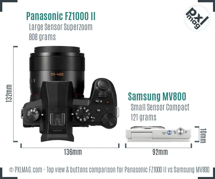 Panasonic FZ1000 II vs Samsung MV800 top view buttons comparison