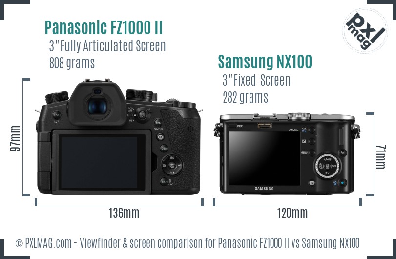 Panasonic FZ1000 II vs Samsung NX100 Screen and Viewfinder comparison