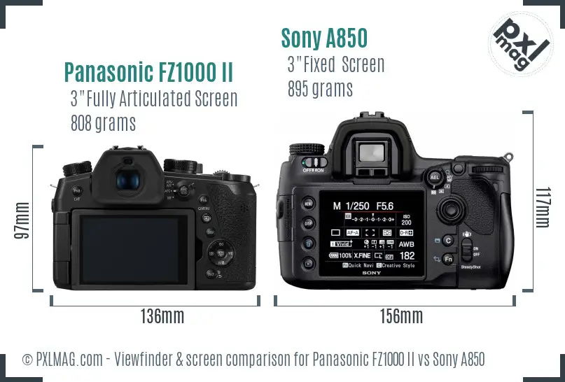 Panasonic FZ1000 II vs Sony A850 Screen and Viewfinder comparison