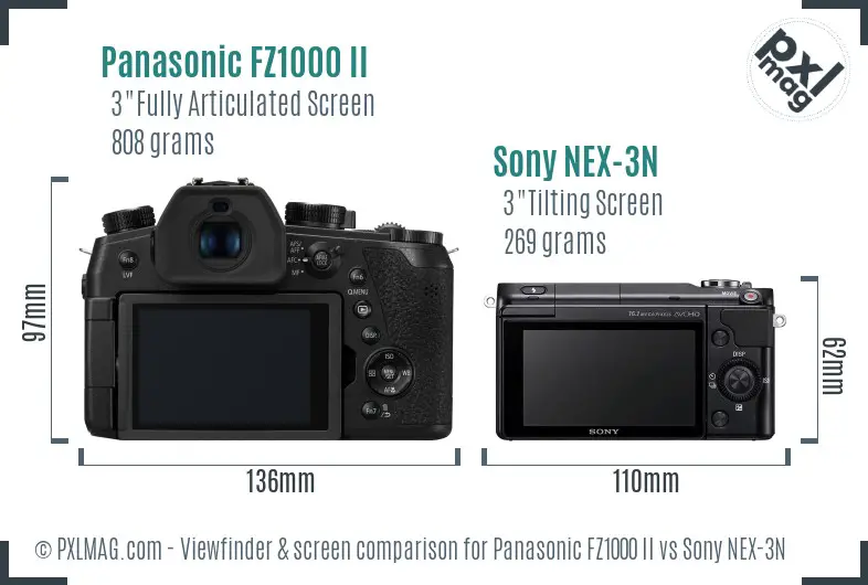 Panasonic FZ1000 II vs Sony NEX-3N Screen and Viewfinder comparison