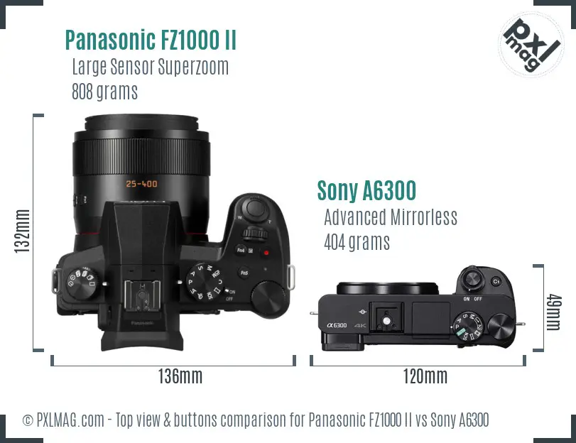 Panasonic FZ1000 II vs Sony A6300 top view buttons comparison
