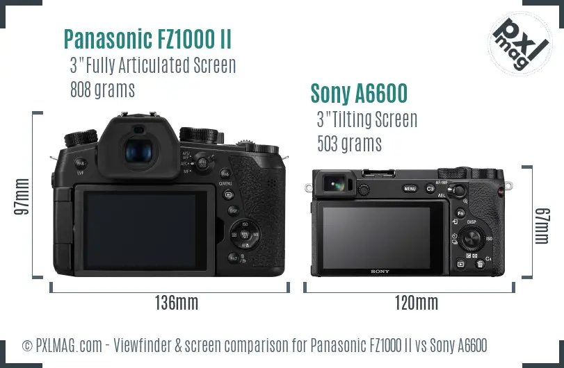 Panasonic FZ1000 II vs Sony A6600 Screen and Viewfinder comparison