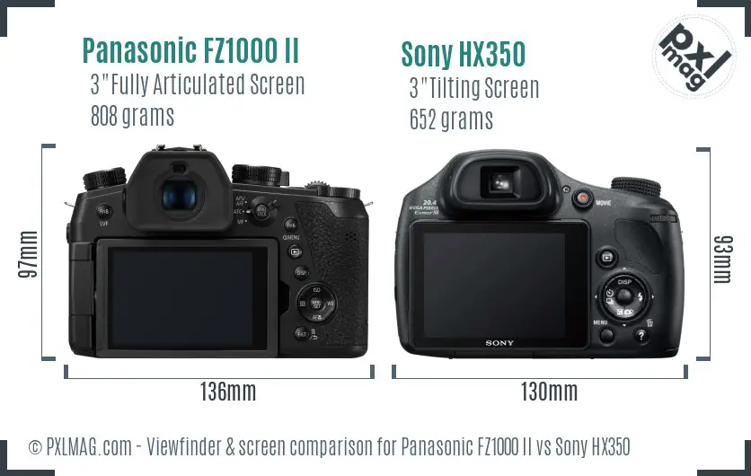 Panasonic FZ1000 II vs Sony HX350 Screen and Viewfinder comparison
