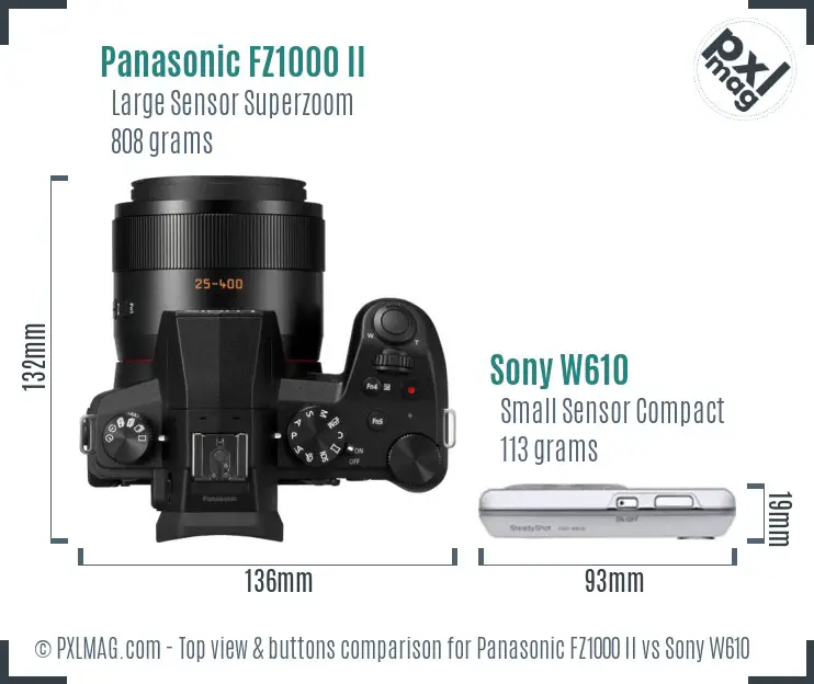 Panasonic FZ1000 II vs Sony W610 top view buttons comparison