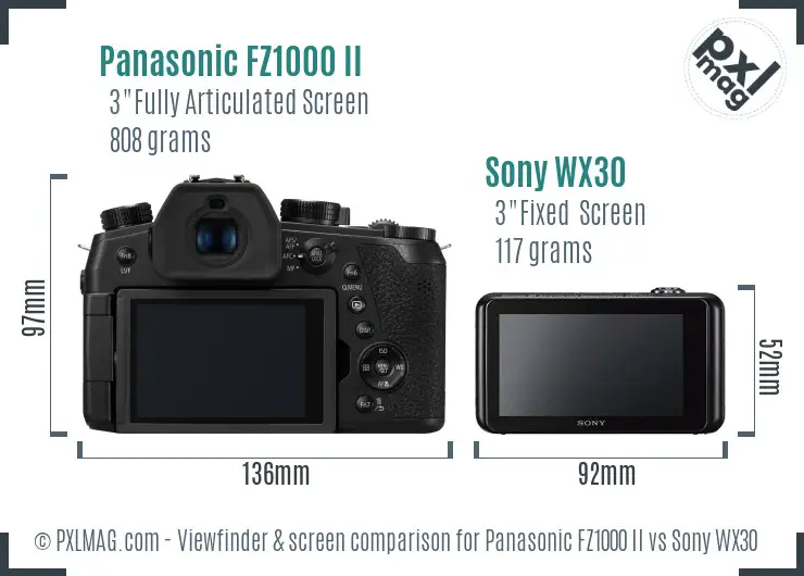 Panasonic FZ1000 II vs Sony WX30 Screen and Viewfinder comparison