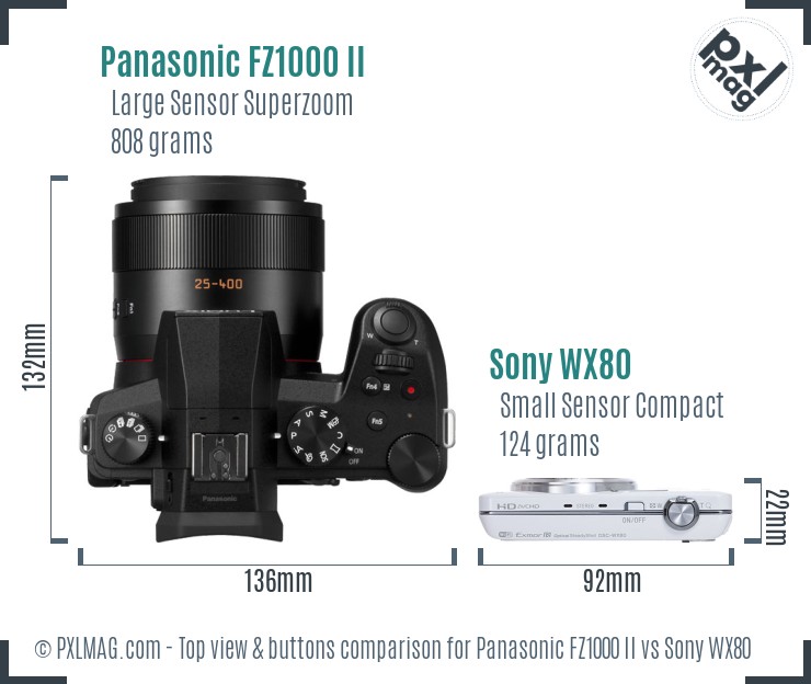 Panasonic FZ1000 II vs Sony WX80 top view buttons comparison