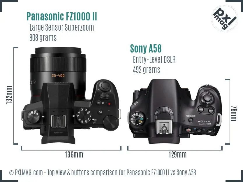 Panasonic FZ1000 II vs Sony A58 top view buttons comparison
