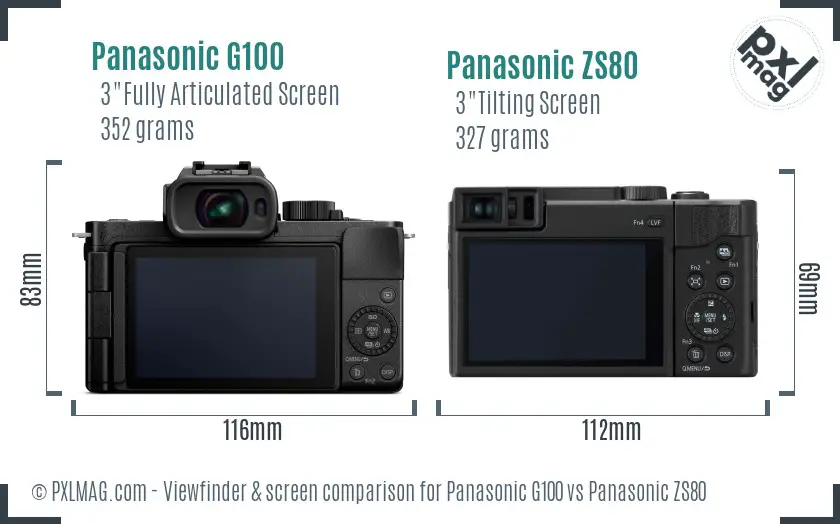 Panasonic G100 vs Panasonic ZS80 Screen and Viewfinder comparison