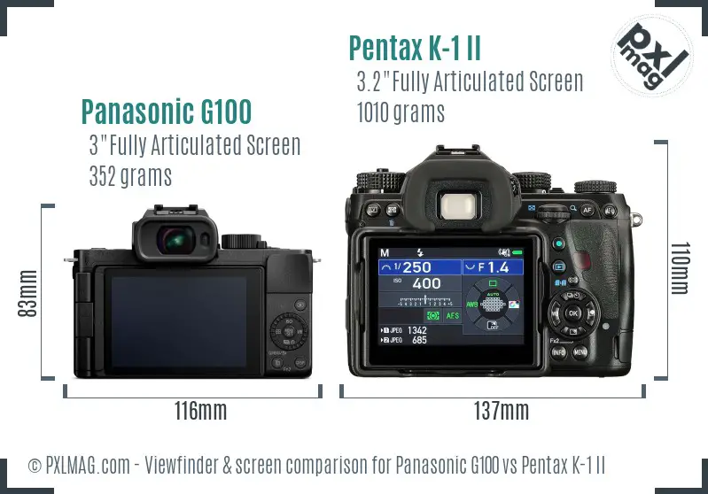 Panasonic G100 vs Pentax K-1 II Screen and Viewfinder comparison