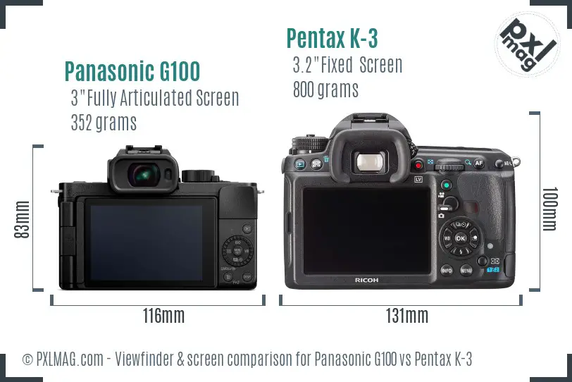 Panasonic G100 vs Pentax K-3 Screen and Viewfinder comparison