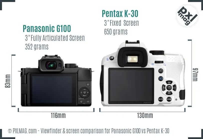 Panasonic G100 vs Pentax K-30 Screen and Viewfinder comparison