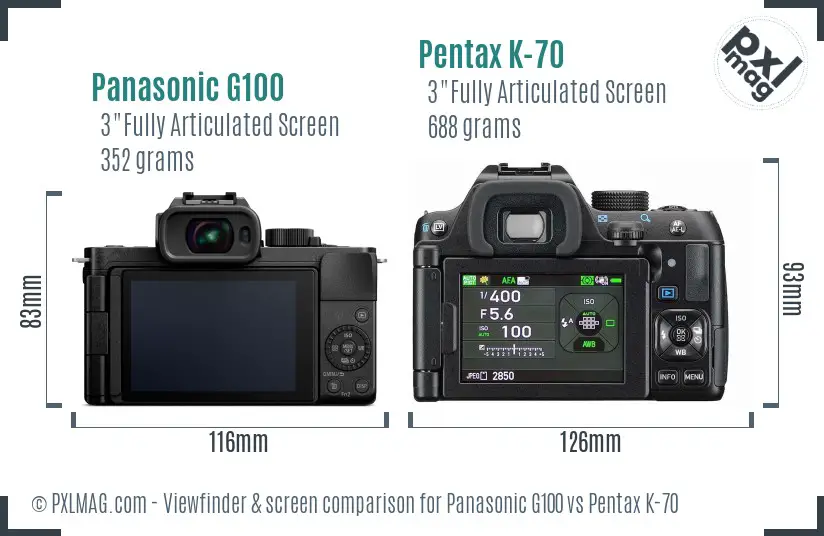 Panasonic G100 vs Pentax K-70 Screen and Viewfinder comparison