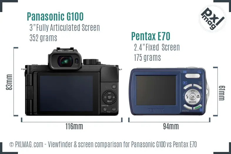 Panasonic G100 vs Pentax E70 Screen and Viewfinder comparison