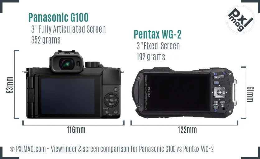 Panasonic G100 vs Pentax WG-2 Screen and Viewfinder comparison