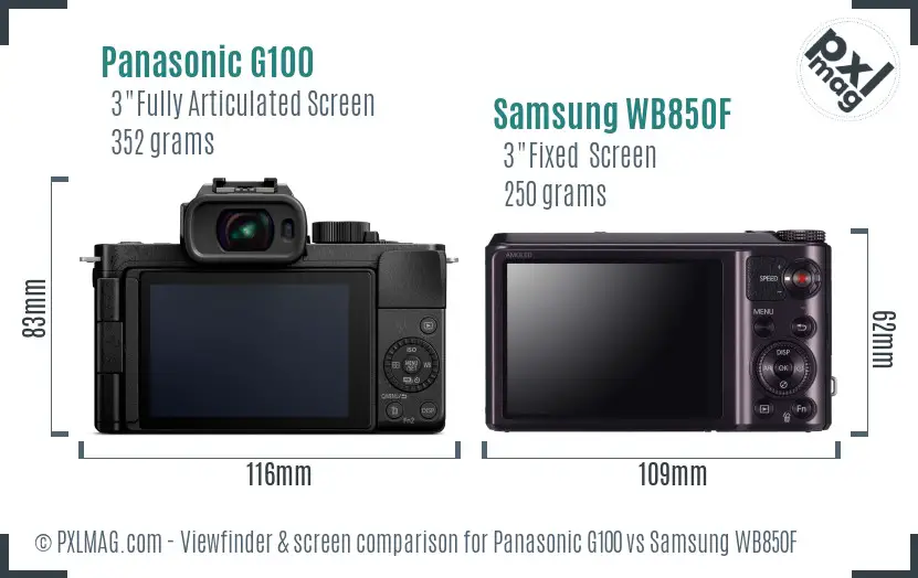 Panasonic G100 vs Samsung WB850F Screen and Viewfinder comparison