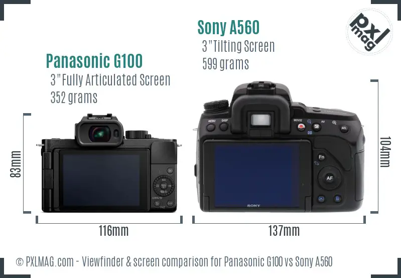 Panasonic G100 vs Sony A560 Screen and Viewfinder comparison