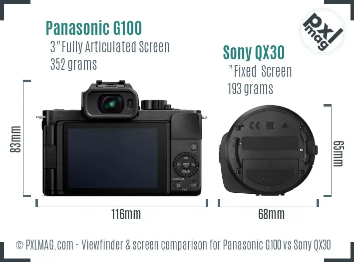 Panasonic G100 vs Sony QX30 Screen and Viewfinder comparison