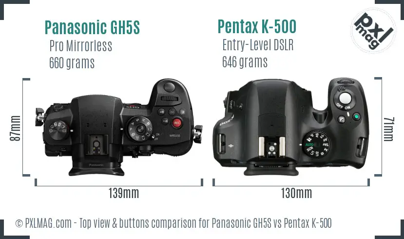 Panasonic GH5S vs Pentax K-500 top view buttons comparison