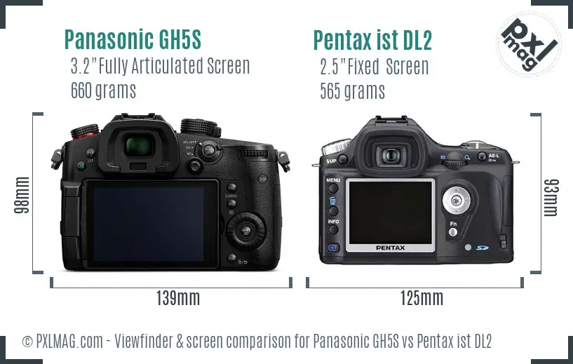 Panasonic GH5S vs Pentax ist DL2 Screen and Viewfinder comparison