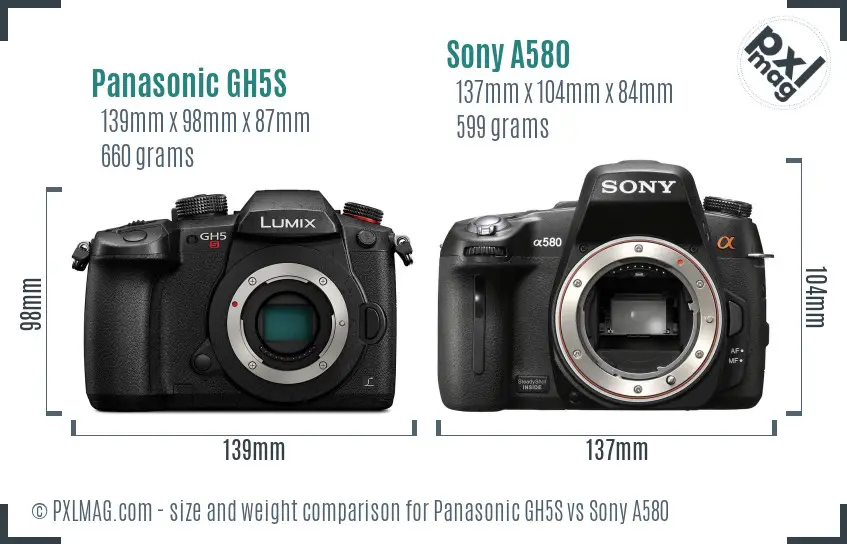 Panasonic GH5S vs Sony A580 size comparison