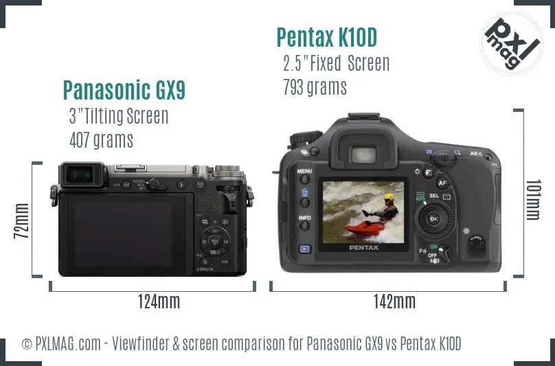 Panasonic GX9 vs Pentax K10D Screen and Viewfinder comparison