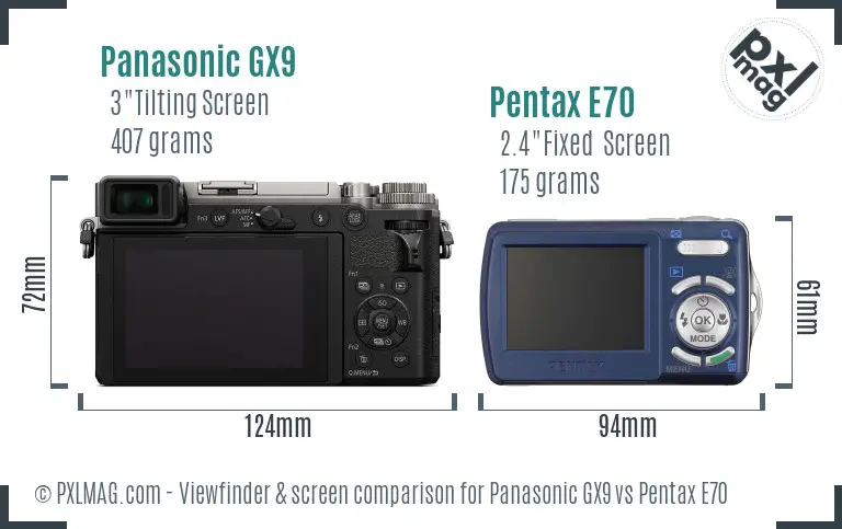Panasonic GX9 vs Pentax E70 Screen and Viewfinder comparison