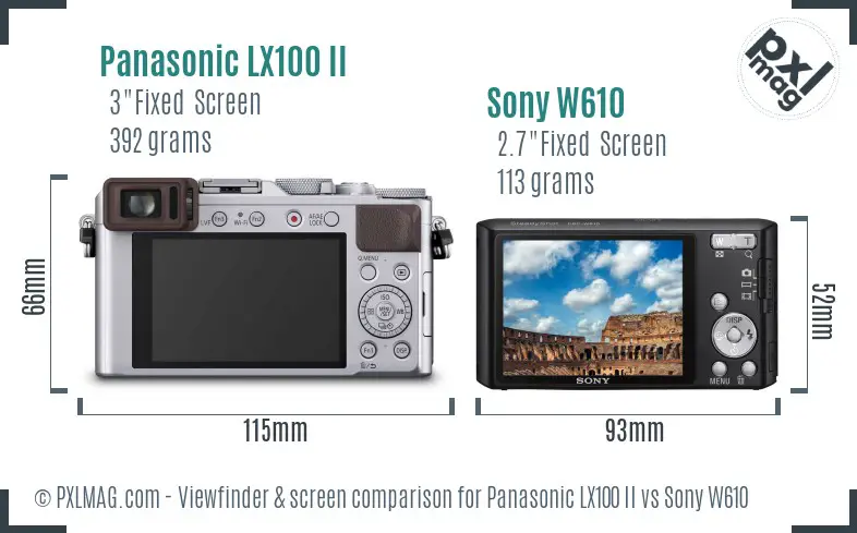 Panasonic LX100 II vs Sony W610 Screen and Viewfinder comparison