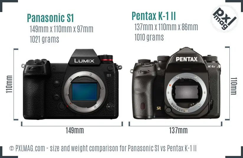 Panasonic S1 vs Pentax K-1 II size comparison