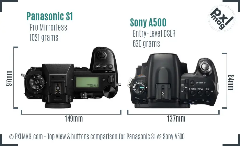 Panasonic S1 vs Sony A500 top view buttons comparison