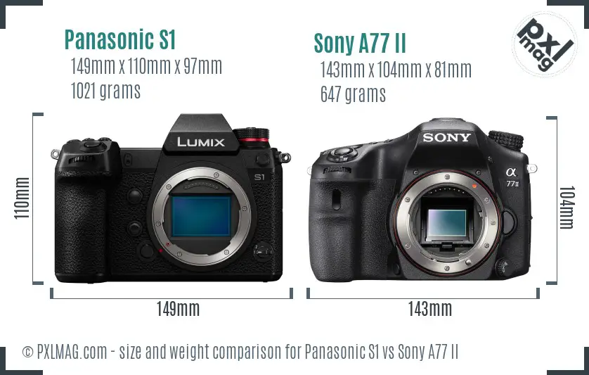 Panasonic S1 vs Sony A77 II size comparison
