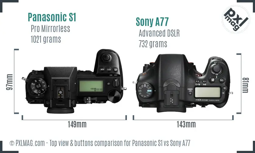 Panasonic S1 vs Sony A77 top view buttons comparison