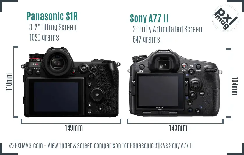 Panasonic S1R vs Sony A77 II Screen and Viewfinder comparison