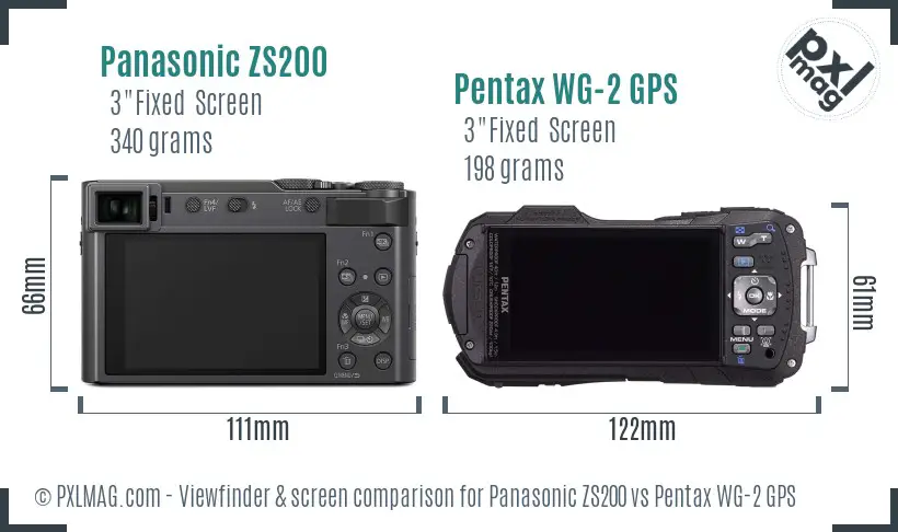 Panasonic ZS200 vs Pentax WG-2 GPS Screen and Viewfinder comparison