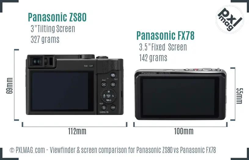 Panasonic ZS80 vs Panasonic FX78 Screen and Viewfinder comparison