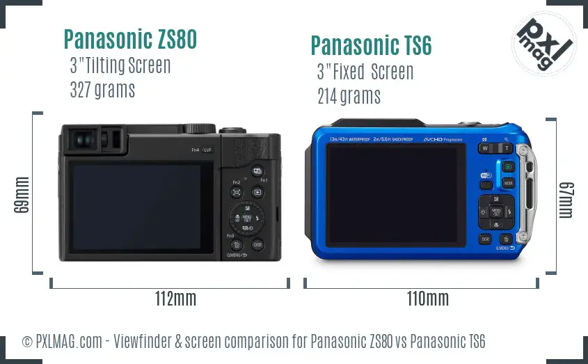 Panasonic ZS80 vs Panasonic TS6 Screen and Viewfinder comparison
