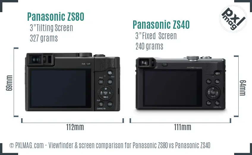 Panasonic ZS80 vs Panasonic ZS40 Screen and Viewfinder comparison