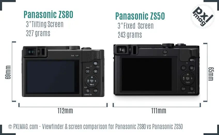 Panasonic ZS80 vs Panasonic ZS50 Screen and Viewfinder comparison