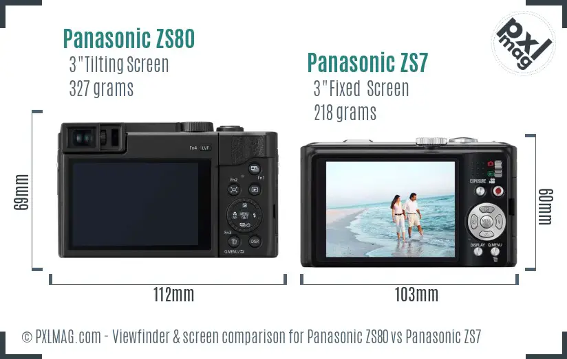 Panasonic ZS80 vs Panasonic ZS7 Screen and Viewfinder comparison