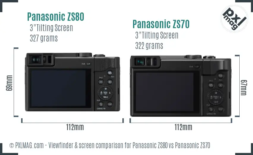 Panasonic ZS80 vs Panasonic ZS70 Screen and Viewfinder comparison
