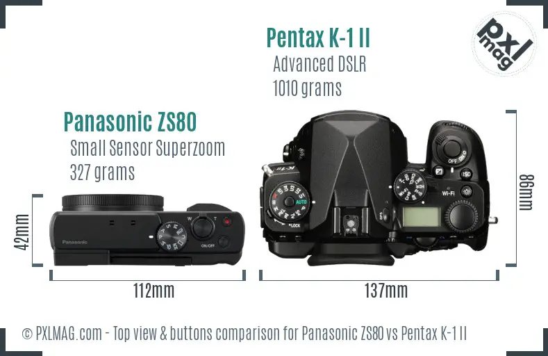 Panasonic ZS80 vs Pentax K-1 II top view buttons comparison