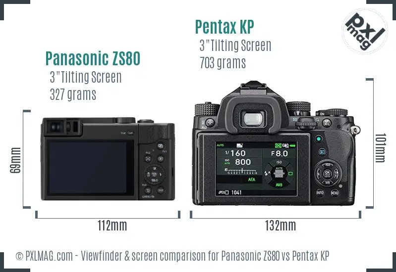 Panasonic ZS80 vs Pentax KP Screen and Viewfinder comparison