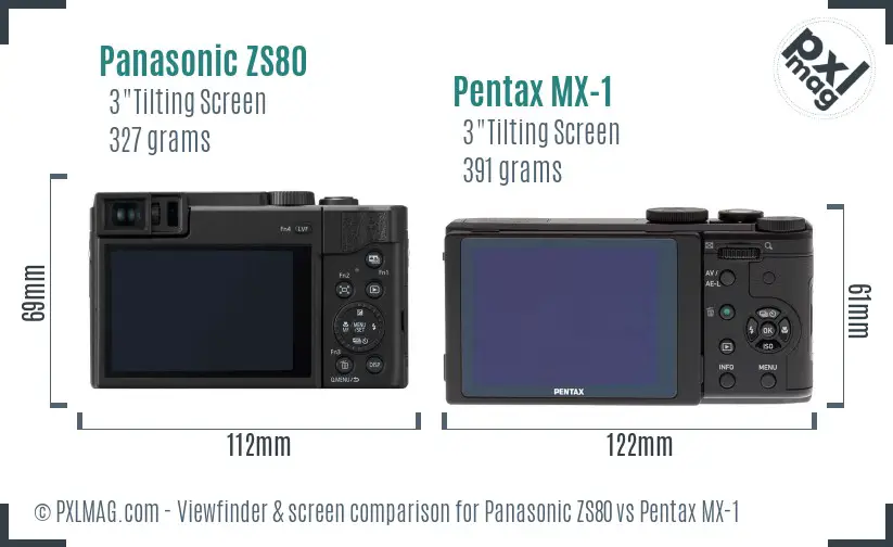 Panasonic ZS80 vs Pentax MX-1 Screen and Viewfinder comparison