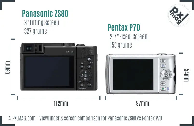 Panasonic ZS80 vs Pentax P70 Screen and Viewfinder comparison
