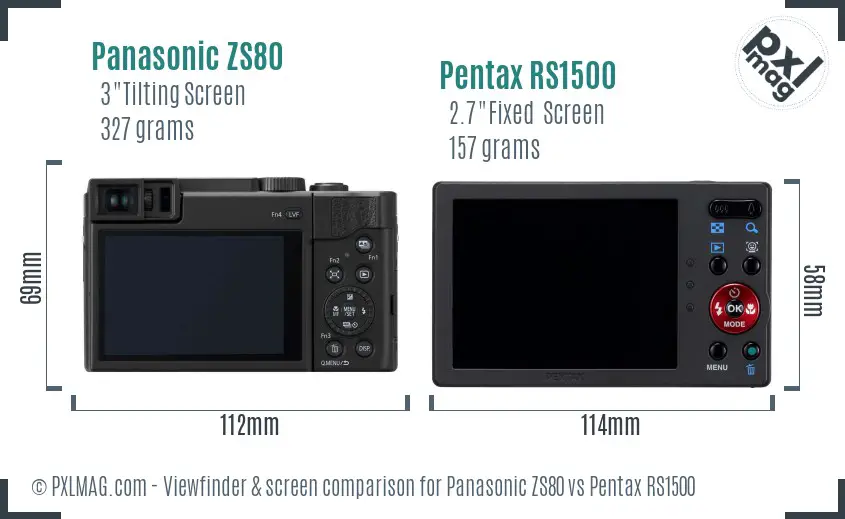 Panasonic ZS80 vs Pentax RS1500 Screen and Viewfinder comparison