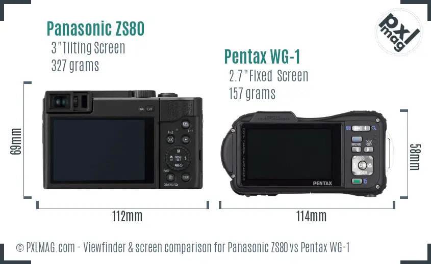 Panasonic ZS80 vs Pentax WG-1 Screen and Viewfinder comparison