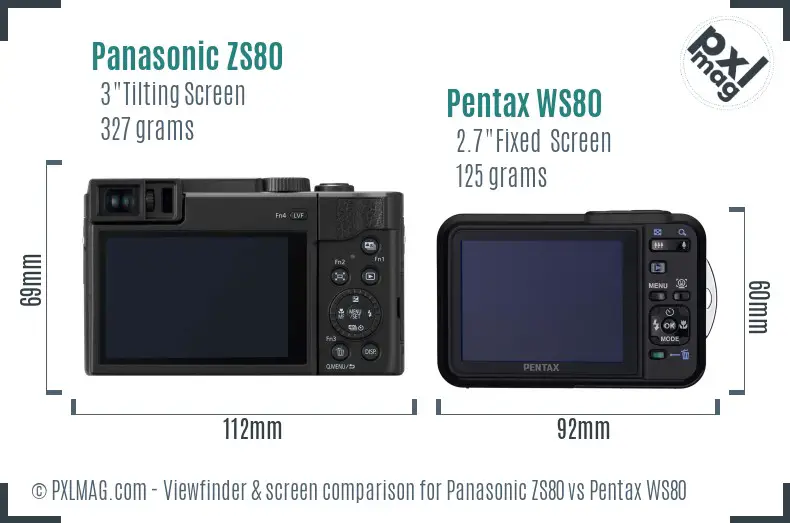 Panasonic ZS80 vs Pentax WS80 Screen and Viewfinder comparison
