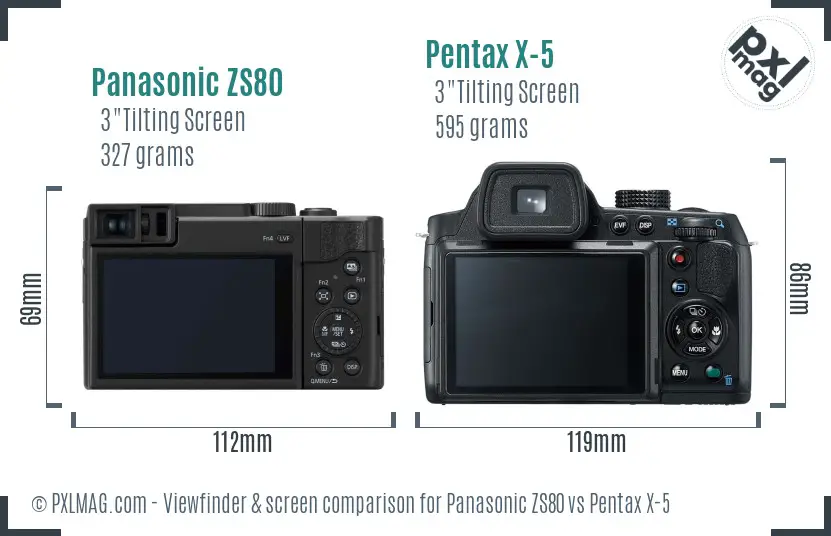 Panasonic ZS80 vs Pentax X-5 Screen and Viewfinder comparison