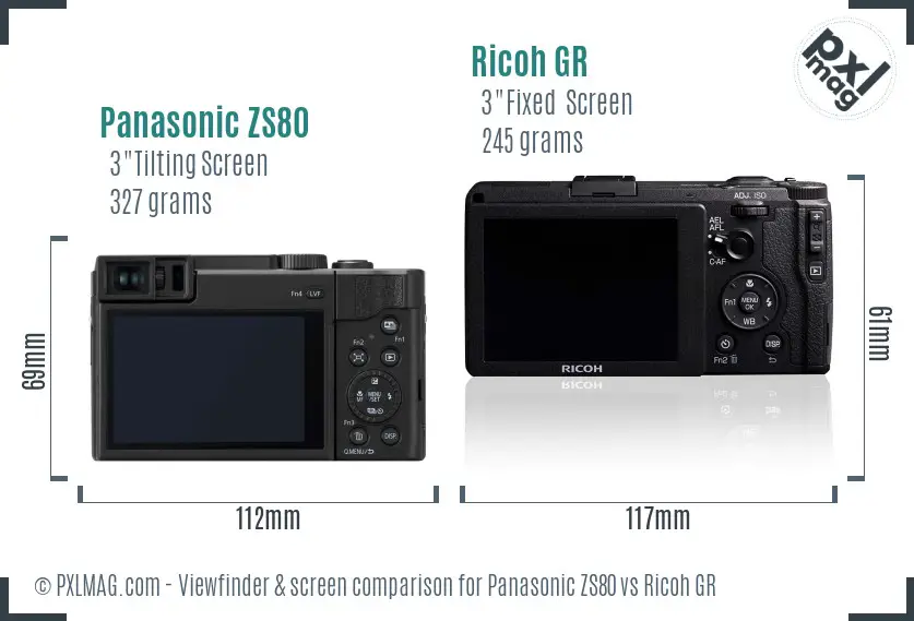 Panasonic ZS80 vs Ricoh GR Screen and Viewfinder comparison