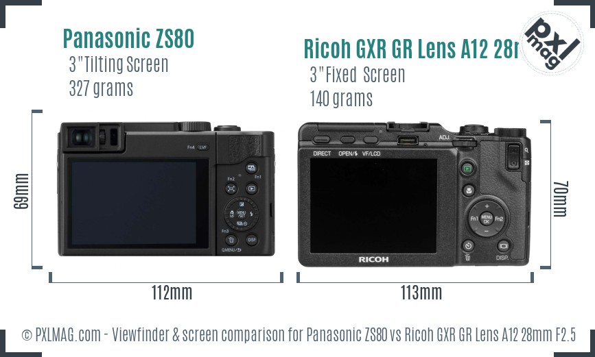 Panasonic ZS80 vs Ricoh GXR GR Lens A12 28mm F2.5 Screen and Viewfinder comparison